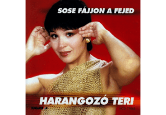 Harangozó Teri Sose Fájjon A Fejed CD
