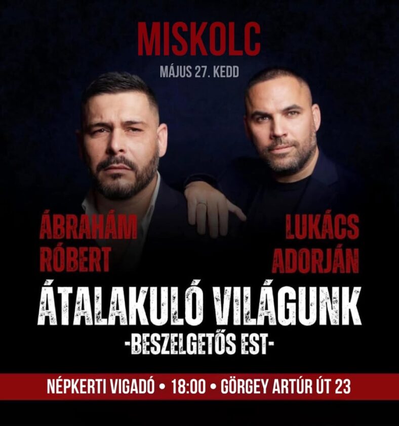 Ábrahám Robit és Lukács Adorján üldöznek